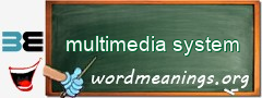 WordMeaning blackboard for multimedia system